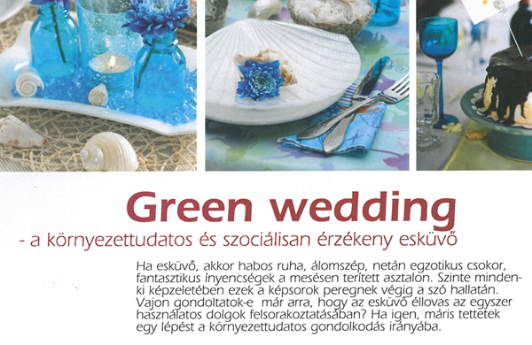 Green wedding – a környezettudatos és szociálisan érzékeny esküvő – Magyar esküvő