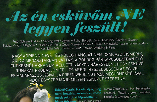 Az én esküvőm NE legyen feszült! – Esküvő Classic Magazin